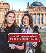 Du Học Đức Miễn Phí 100 Triệu 1 Tháng Không