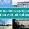 Tên Trường Đại Học Ở Thành Phố Hồ Chí Minh