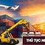 Thủ Tục Nhập Hàng Hoá Chất