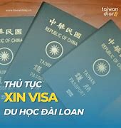 Xin Visa Du Học Đài Loan Bao Lâu